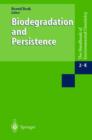 Image for Biodegradation and persistence : Vol 2