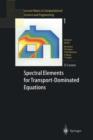 Image for Spectral Elements for Transport-Dominated Equations