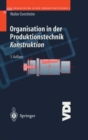 Image for Organisation in Der Produktionstechnik 2