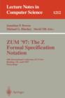 Image for ZUM&#39;97: The Z Formal Specification Notation : 10th International Conference of Z Users, Reading, UK, April, 3-4, 1997, Proceedings