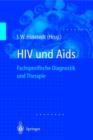 Image for HIV und Aids : Fachspezifische Diagnostik und Therapie