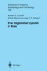 Image for The Trigeminal System in Man