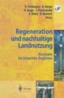 Image for Regeneration Und Nachhaltige Landnutzung