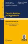 Image for Viscosity Solutions and Applications : Lectures given at the 2nd Session of the Centro Internazionale Matematico Estivo (C.I.M.E.) held in Montecatini Terme, Italy, June, 12 - 20, 1995