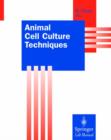 Image for Animal Cell Culture Techniques