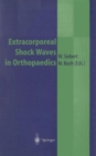 Image for Extracorporeal Shock Waves in Orthopaedics