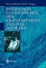 Image for Pathologie Des Endokard, Der Kranzarterien Und Des Myokard