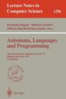 Image for Automata, Languages and Programming : 24th International Colloquium, ICALP&#39;97, Bologna, Italy, July 7 - 11, 1997, Proceedings