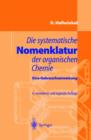 Image for Die Systematische Nomenklatur Der Organischen Chemie
