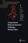 Image for Computational Molecular Dynamics: Challenges, Methods, Ideas : Proceeding of the 2nd International Symposium on Algorithms for Macromolecular Modelling, Berlin, May 21–24, 1997