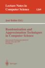 Image for Randomization and Approximation Techniques in Computer Science : International Workshop RANDOM&#39;97, Bologna, Italy, July 11-12, 1997 Proceedings