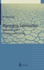 Image for Managing Salinization : Institutional Analysis of Public Irrigation Systems