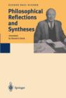 Image for Philosophical Reflections and Syntheses