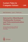 Image for Interactive Distributed Multimedia Systems and Telecommunication Services