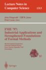 Image for FME &#39;97 Industrial Applications and Strengthened Foundations of Formal Methods
