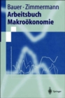 Image for Arbeitsbuch Makrookonomie