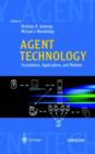 Image for Agent Technology : Foundations, Applications, and Markets