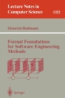 Image for Formal Foundations for Software Engineering Methods