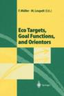 Image for Eco Targets, Goal Functions, and Orientors