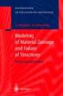 Image for Modeling of Material Damage and Failure of Structures