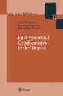 Image for Environmental Geochemistry in the Tropics