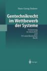 Image for Gentechnikrecht im Wettbewerb der Systeme : Freisetzung im deutschen und US-amerikanischen Recht