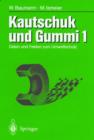 Image for Kautschuk Und Gummi : Daten Und Fakten Zum Umweltschutz Band 1/2