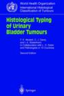 Image for Histological Typing of Urinary Bladder Tumours