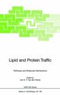 Image for Lipid and Protein Traffic : Pathways and Molecular Mechanisms
