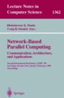 Image for Network-Based Parallel Computing. Communication, Architecture, and Applications : Second International Workshop, CANPC&#39;98, Las Vegas, Nevada, USA, January 31 - February 1, 1998, Proceedings