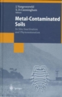 Image for Metal-contaminated soils  : in situ inactivation and phytorestoration