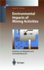 Image for Environmental Impacts of Mining Activities : Emphasis on Mitigation and Remedial Measures