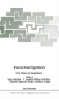 Image for Face Recognition : From Theory to Applications