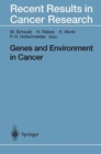 Image for Genes and Environment in Cancer