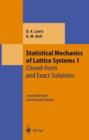 Image for Statistical Mechanics of Lattice Systems : Volume 1: Closed-Form and Exact Solutions