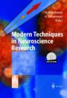 Image for Modern Techniques in Neuroscience Research