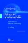 Image for Pulmonalarterienkatheter : Methodik und klinische Anwendung