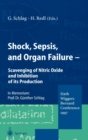 Image for Shock, Sepsis, and Organ Failure : Scavenging of Nitric Oxide and Inhibition of its Production