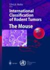 Image for International Classification of Rodent Tumors