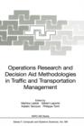 Image for Operations Research and Decision Aid Methodologies in Traffic and Transportation Management