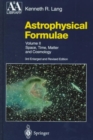 Image for Astrophysical Formulae : Space, Time, Matter in Cosmology : v. 2