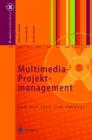 Image for Multimedia-Projektmanagement : Von der Idee zum Produkt
