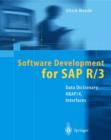 Image for Software Development for SAP R/3 : Data Dictionary, ABAP/4, Interfaces