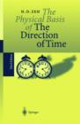 Image for The Physical Basis of the Direction of Time