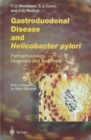 Image for Gastroduodenal disease and helicobacter pylori  : pathophysiology, diagnosis and treatment