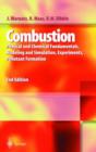 Image for Combustion : Physical and Chemical Fundamentals, Modelling and Simulation, Experiments, Pollutant Formation