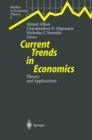Image for Current Trends in Economics : Theory and Applications