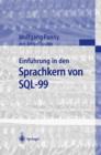 Image for Einfuhrung in den Sprachkern von SQL-99