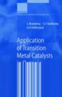 Image for Application of Transition Metal Catalysts in Organic Synthesis
