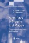 Image for Metal Sites in Proteins and Models : Phosphatases, Lewis Acids and Vanadium